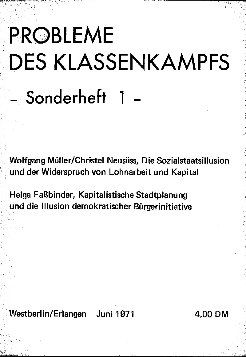 					View Vol. 1 No. SH1 (1971): Probleme des Klassenkampfes - Sonderheft 1 -
				