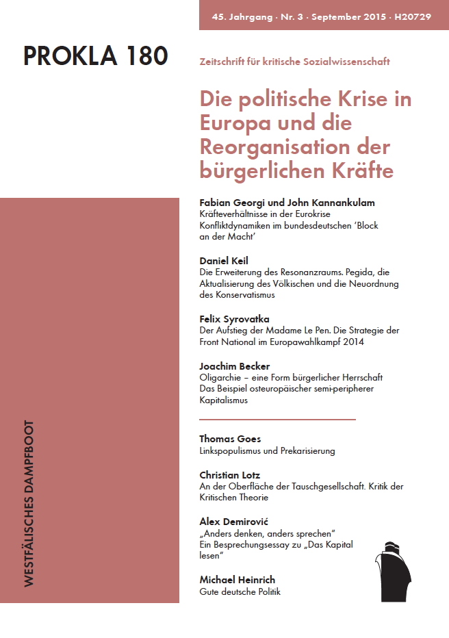 					View Vol. 45 No. 180 (2015): Die politische Krise in Europa und die Reorganisation der bürgerlichen Kräfte
				